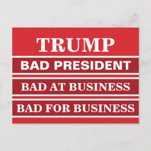 Cartão Postal Anti-Trump Bad Business Presidente Vote Blue