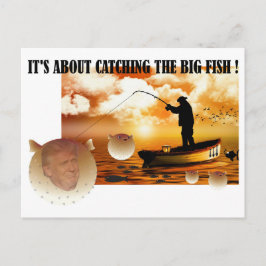 Cartão Postal Anti Trump / Capturando peixe grande!