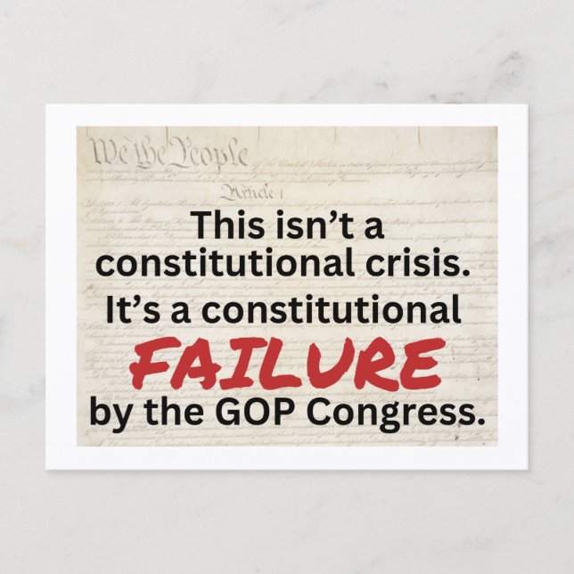 Cartão Postal Anti-Trump GOP Constitutional Failure Crisis  (Frente)