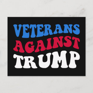 Cartão Postal Anti-Trump - Veteranos Contra Trump II