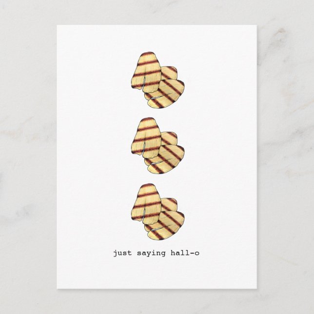 Cartão Postal Apenas Dizendo Hall-o Olá Halloumi Cheese Engraçad (Frente)