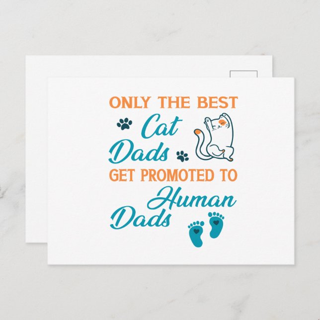 Cartão Postal Apenas os melhores pais de gatos são promovidos a  (Frente/Verso)