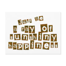 Apenas Seja um Raio de Felicidade Ensolarada