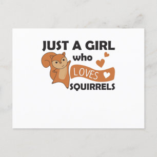 Cartão Postal Apenas Uma Menina Ama O Esquilo - Animais Doces