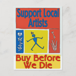 Cartão Postal Apoiar Artistas Locais, Comprar Antes De Morrermos