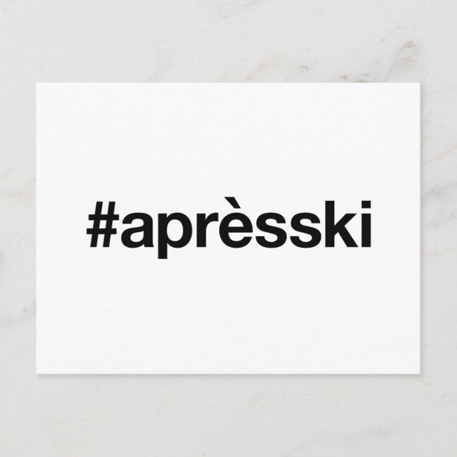 Cartão Postal APRES SKI Hashtag (Frente)