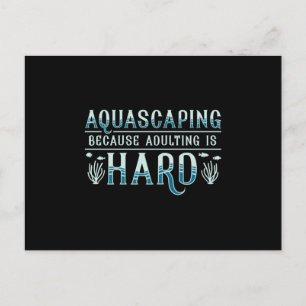 Cartão Postal Aquário Adulto É Aquarista De Aquascapim Duro