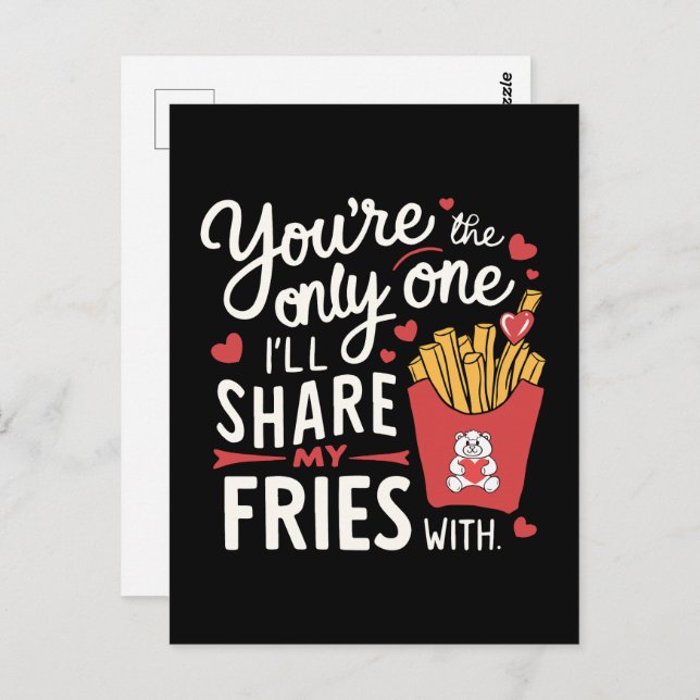 Cartão Postal Aquele com quem vou compartilhar minhas batatas fr (Frente/Verso)