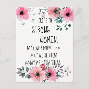 Cartão Postal Aqui para Mulheres Fortes Floral Aquarela