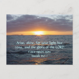 Cartão Postal Arise Shine - Isaiah 60:1
