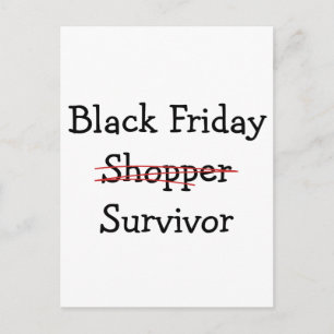 Cartão Postal Arte de Sobrevivência e t-shirts de Black Friday.