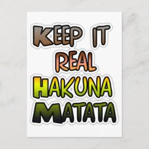 Cartão Postal Arte Inspiracional "Mantenha-A Realmente Hakuna Ma