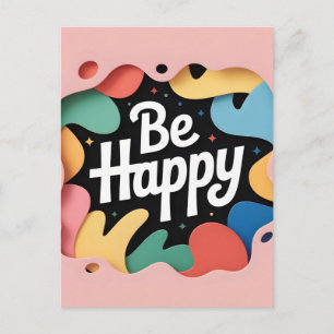 Cartão Postal Arte Motivacional em Camadas: Frase "Seja Feliz"