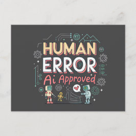 Cartão Postal Arte Robótica Aprovada por Erro Humano IA