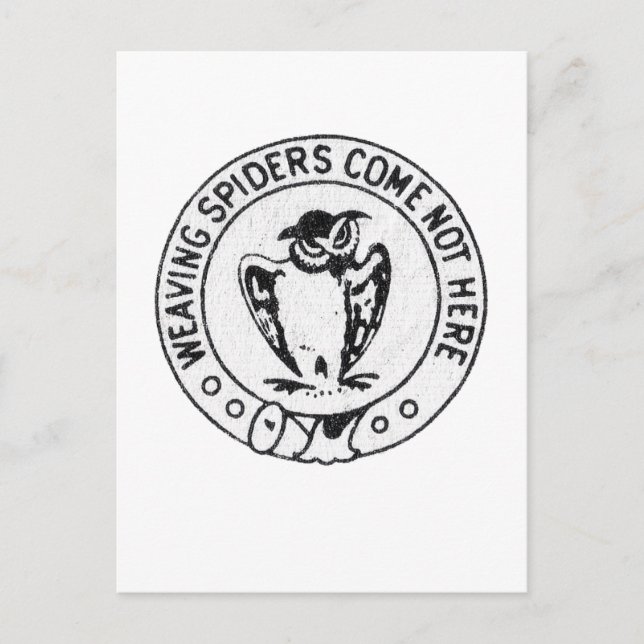 Cartão Postal As Aranhas De Tecido Não Vêm Aqui (Frente)