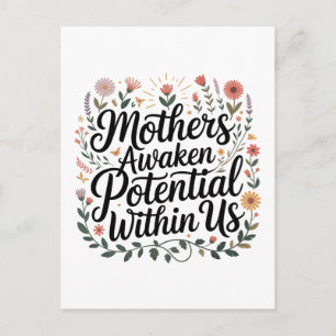 Cartão Postal As mães despertam o potencial dentro de nós