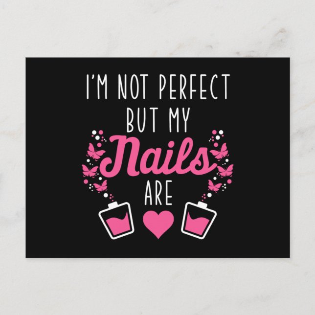 Cartão Postal As Minhas Unhas São O Manicurista Do Técnico Nail  (Frente)