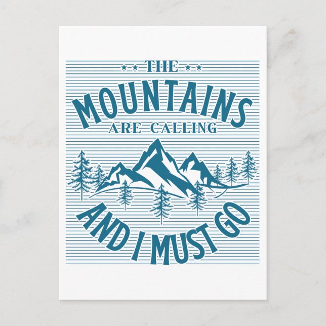 Cartão Postal As Montanhas Estão Ligando E Eu Preciso Ir (Frente)