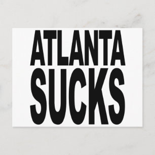 Cartão Postal Atlanta Sucks