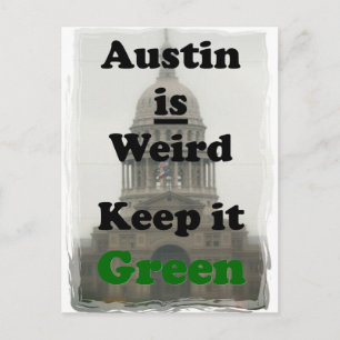 Cartão Postal Austin é esquisito, mantenha-o verde