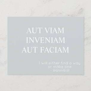 Cartão Postal Aut Viam Inveniam Aut Faciam Postcard - Cinza