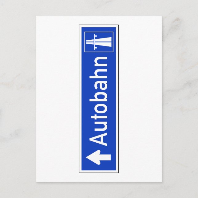 Cartão Postal Autobahn, Sinal de Tráfego, Alemanha (Frente)