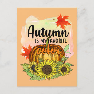 Cartão Postal Autumn É Minha Cor Favorita - Deixa Pumpkin
