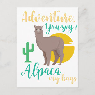 Cartão Postal Aventura Você Diz? Alpaca My Bolsas Engraçado Viag