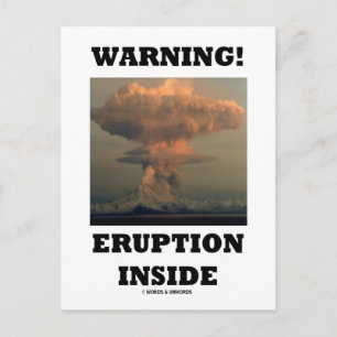 Cartão Postal Aviso! Dentro de Erupção (Earth Science Geology)