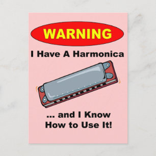 Cartão Postal Aviso! Eu Tenho Uma Harmonica...