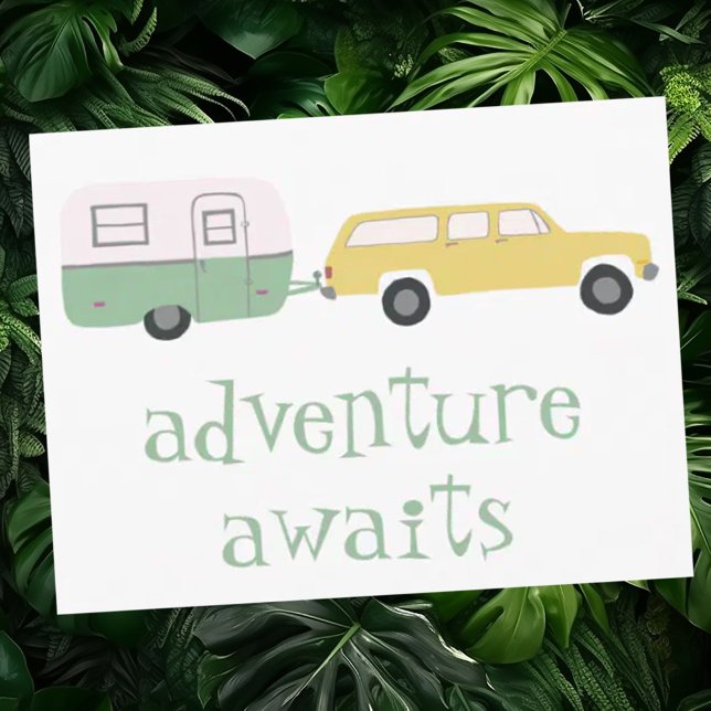 Cartão Postal AVVENTURE AWAITS Camping Trailer RV (Cute travel trailer Rv artwork with custom text. Add your own text to this postcard too)