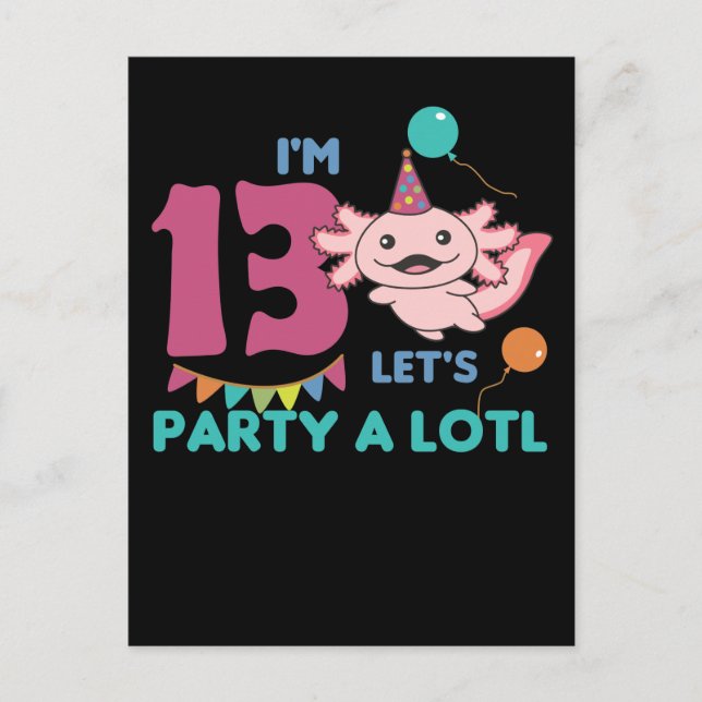 Cartão Postal Axolote de 13 anos de idade Axolotes Aniversário d (Frente)
