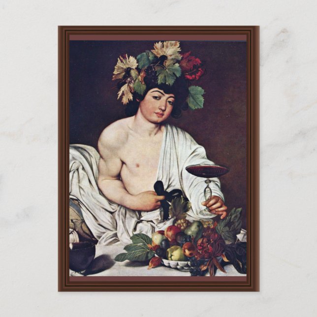 Cartão Postal Bacchus Por Michelangelo Merisi Da Caravaggio (Frente)