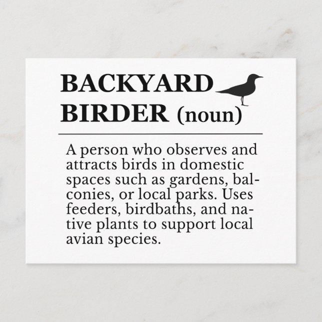 Cartão Postal Backyard Birder Definition - Garden Birdwatching (Frente)