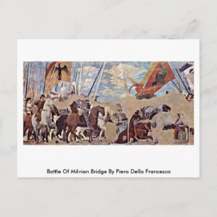 Cartão Postal Batalha Da Ponte Milviana Por Piero Della Francesc