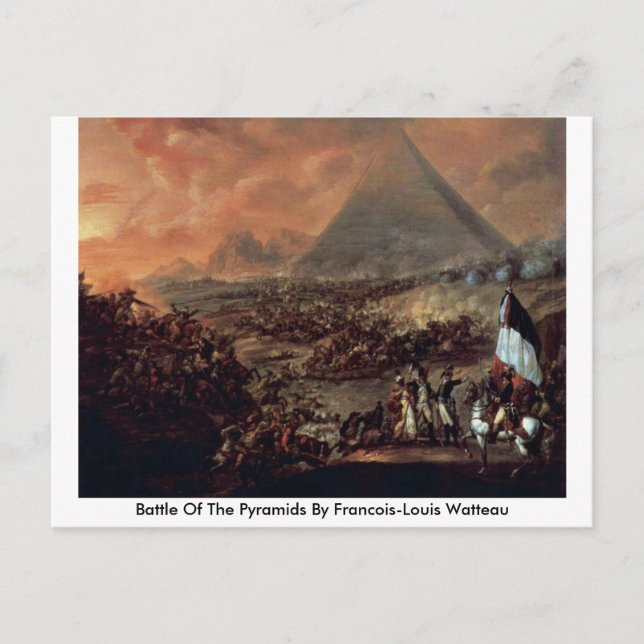 Cartão Postal Batalha Das Pirâmides Por Francois-Louis Watteau (Frente)