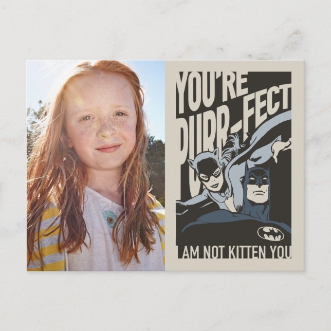 Cartão Postal Batman Valentine | Mulher-Gato - Você é Per-feita (Frente)