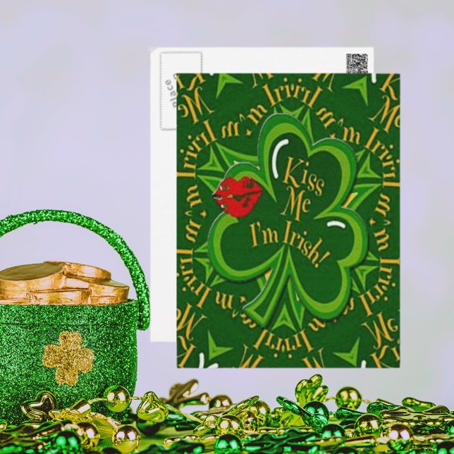 Cartão Postal Beije-me, sou Dia de São Patrício irlandês (Kiss Me I'm Irish St Patrick's Day Postcard)