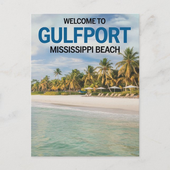 Cartão Postal Bem-vindo a Gulfport Mississippi Beach (Frente)