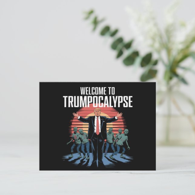 Cartão Postal Bem-vindo ao Trump-ocalypse Funny Trump Halloween (Em pé/Frente)