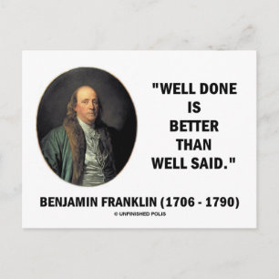 Cartão Postal Benjamin Franklin Bem Feito Melhor Do Que Bem Dito
