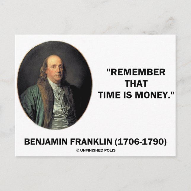 Cartão Postal Benjamin Franklin Lembra Que O Tempo É Uma Citação (Frente)