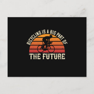 Cartão Postal Bicicleta -O ciclismo é uma grande parte do futuro