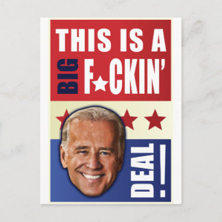 Cartão Postal Biden - Este é um Grande Acordo de F'n!