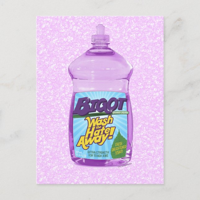 Cartão Postal BIGOT Lave o Ódio! [cartão postal] (Frente)