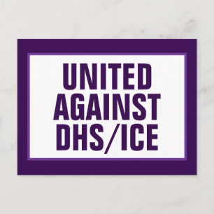 Cartão Postal Bipartidário Unido Contra DHS/ICE/CBP