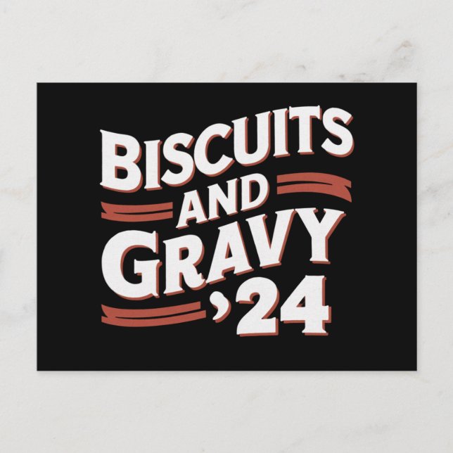 Cartão Postal Biscoitos Gravy 2024 Comida Presidencial (Frente)