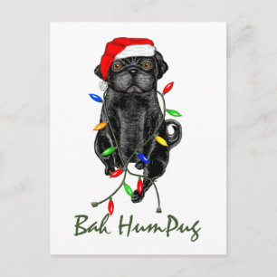 Cartão Postal Black Pug Dog Bah Humpug Engraçado Natal