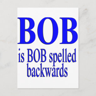 Cartão Postal Bob é Bob para trás