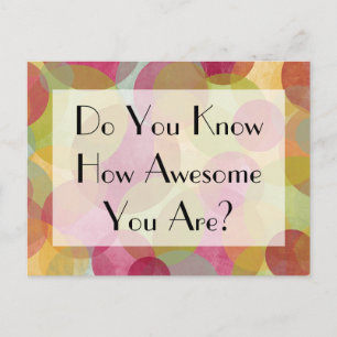 Cartão Postal Bolhas Coloridas: Você Sabe Como Você É Incrív